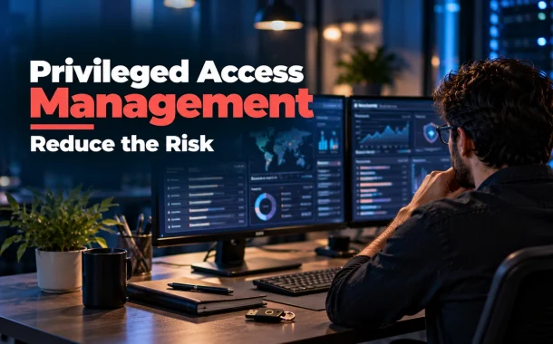 Security engineer reviewing admin access in a privileged access management program