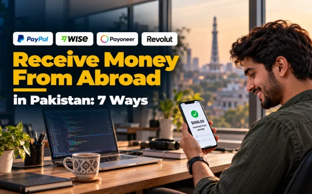 How to receive money from abroad in Pakistan: a Lahore developer receives a $900 payment from a US client.
